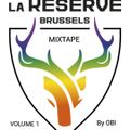 La Réserve Mixtape Volume 1