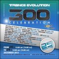 Andrea Mazza - Trance Evolution 300 Celebration on 1mix Radio