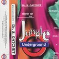 Dr S Gachet - Jungle Underground - Early 1997