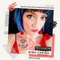 UWS Brighton #065 - Tech-Noir: Nina Carina - The New Unity
