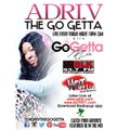 The Go Getta Mix With ADRI.V The Go Getta On Hot 99.1 With DJ Ness Nice 1-9-2015