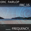 ERIC FAIRLOP presents FREQUENCY_15  "The Jazz House"