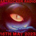 Artrocker Radio 16th May 2023