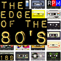 THE EDGE OF THE 80'S : 189