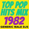 Top Pop Hits of 1982