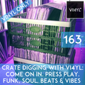 Vi4YL163: 30 minutes of crate digging: Funk grooves across genres; movies, breaks, samples & more!