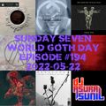DJ AsuraSunil's Sunday Seven Mixshow #194 - 20220522