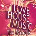 Jai Soleil - Love House Session Nov. 2016