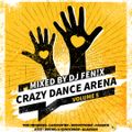 Crazy Dance Arena Vol.5 (May 2021) mixed by Dj Fen!x
