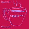 Chai and Chill 037 - thegreybox [21-10-2018]