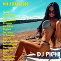 Mix Attack! 008 mixed by DJ PICH!