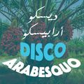 Disco Arabesquo #2 (Distant Memories)