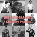 BEST of JAPANESE HIP HOP Vol.9 ~Chill City Pop~ [SIRUP , tofubeats , Yo-Sea , Ryohu , illmore etc]