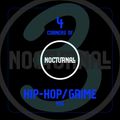 4 Corners of Nocturnall - Hip-Hop/Grime Mix 3