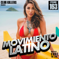 Movimiento Latino #163 - DJ Reload (Latin Party Mix)