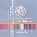 Luvdup - Fantazia & Ark, Live At The Ritzy Leeds, 28th August 1995