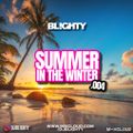 Summer In The Winter.004 // R&B, Hip Hop, U.K. & Pop // Instgram: @djblighty