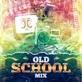OLD SCHOOL MIX VOL.1 BY DJ JJ