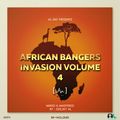 AFRICAN BANGERS INVASION VOL4 (DEEJAY AL)