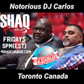 Notorious DJ CARLOS - SHAQ FU RADIO - FEB 2ND 2020 - 90S HIPHOP