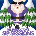 The Spindoctor's SIP Sessions - Pre Christmas Edition (December 20, 2020)