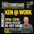 Re-Edit Show with Ken@Work on Street Sounds Radio 2100-2300 21/08/23