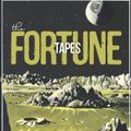 The Fortune Tapes 22/05/15