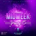 MIDWEEK PARTY 15