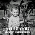 DJ Alesha Voronin - My first vinyls