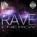 Rave Energy Episode One
