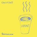 Chai and Chill 005 - AGENT [13-06-2017]