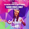 Organic Soup - Asian Trance Festival 6th Edition 2019-01-18 Full Set