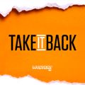 @DJMYSTERYJ | #TakeItBack | Fri 11th May