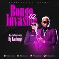 Dj Kalonje Presents Bongo Invasion vol.2