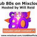 Club 80s Peak Time Classics #4 0922 - Includes adult content!