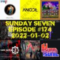 DJ AsuraSunil's Sunday Seven Mixshow #174 - 20220102