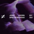 Joris Voorn Presents: Spectrum Radio 253
