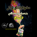 DJ GlibStylez - Atmospheric Soul Vol.2