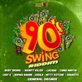 90s Swing Riddim Mix (2022)