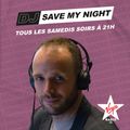 #73 DJ SAVE MY NIGHT Julien Jeanne - Virgin Radio France DJ Set 10-07-2021