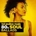 80s soul ballads