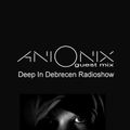 Ani Onix - Deep In Debrecen Guest Mix [7. October 2015] On Hujujuj Radio