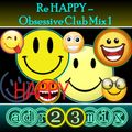 Pharrell Williams - Re HAPPY - Obsessive Club Mix (adr23mix)