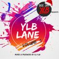 DJ YLB PRESENTS -YLB LANE VOL#1