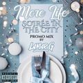 @LAMARG - More Life Brunch Promo Mix {Old School R&B]