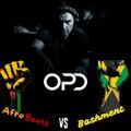 OPD AfroBeats vs Bashment Mix - Vybz - Burna - Kranium - WizKid - Shenseea - Ayra Starr