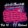 Best 80's Mix - Vol 10 - Dj Roland