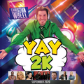 Y2K Mix - Yay2K - September 2020 (Christian Wheel)