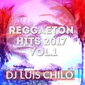Reggaeton Hits (2017-Vol.1)-Dj Luis Chilo