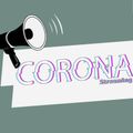 Corona Streaming vol.1